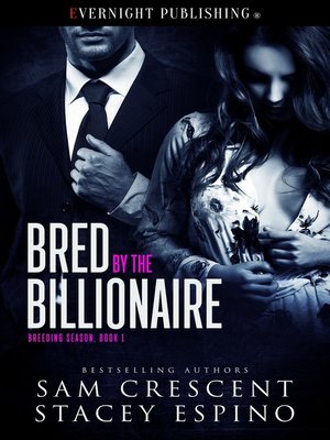 cover image of Bred by the Billionaire